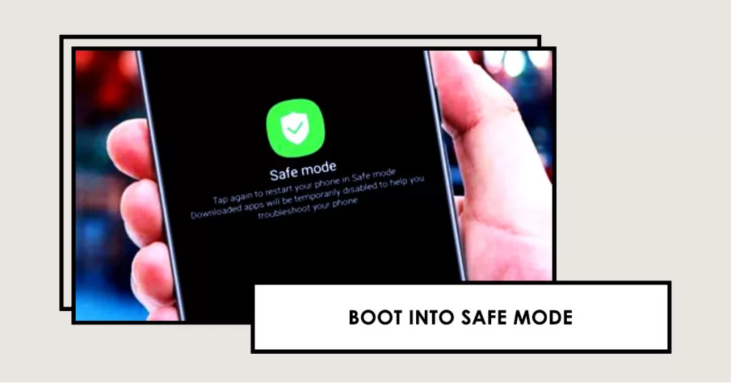 boot into safe mode galaxy s9