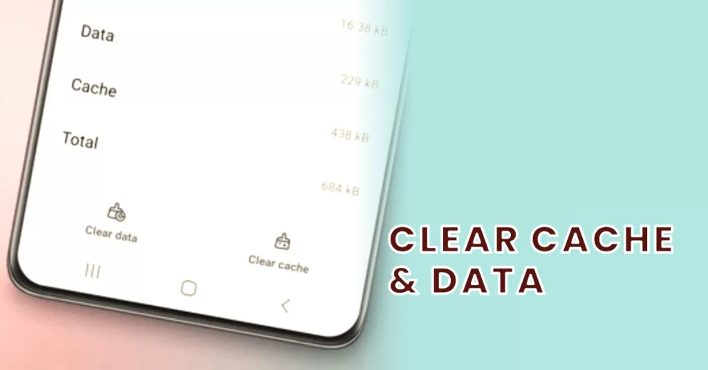 clear phone app cache and data samsung