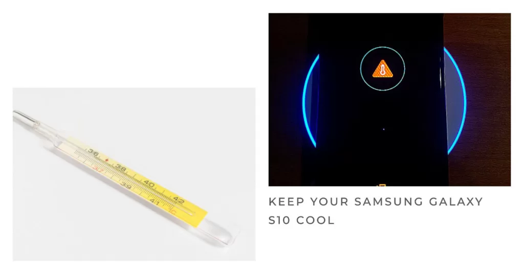 let galaxy s10 cool down when overheating