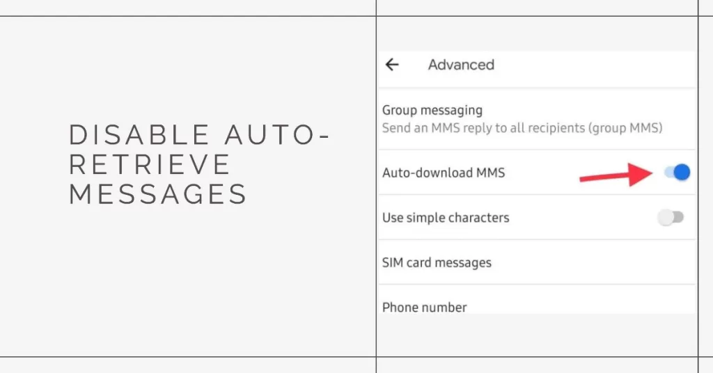 disable auto-retrieve mms messages on lg smartphone