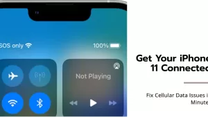 No Bars? No Problem! How to Fix Cellular Data Not Working on iPhone 11