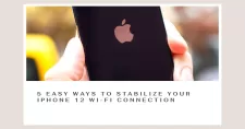 stabilize iphone 12 Wi-Fi connection