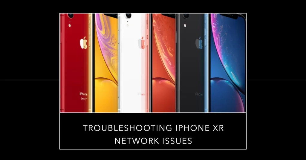 Reset network settings on your iPhone XR