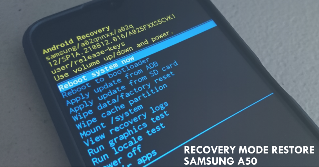 restore galaxy a50 in recovery mode