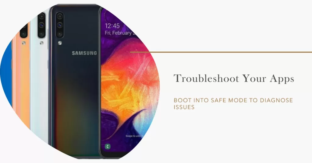 Boot into safe mode and diagnose apps