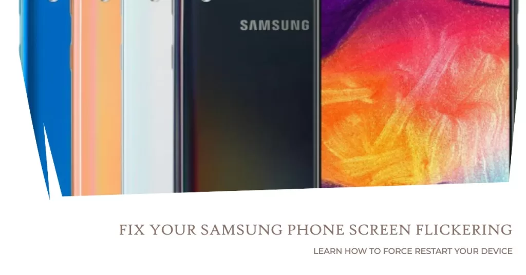 Force restart to fix Samsung phone screen flickering