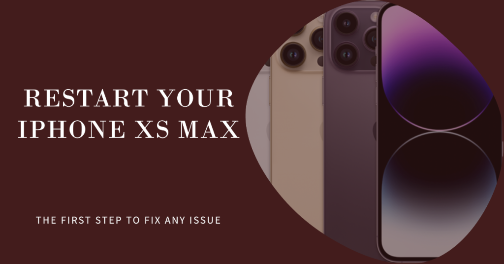 Reboot your iPhone XS Max