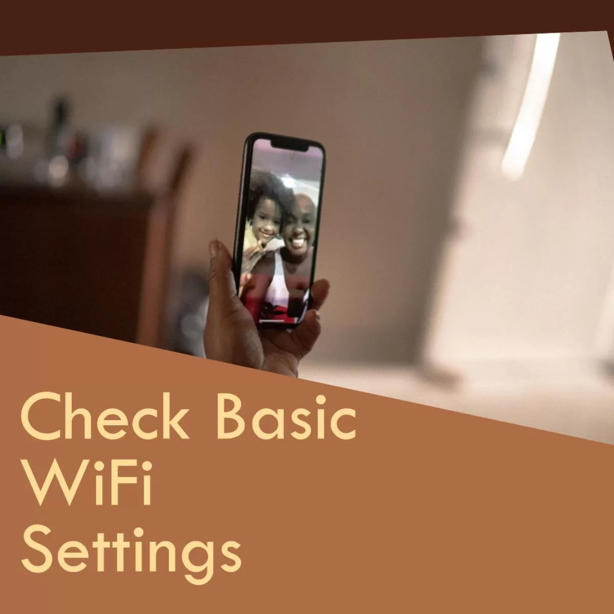 Check Basic WiFi settings
