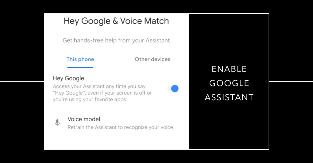 enable Google Assistant