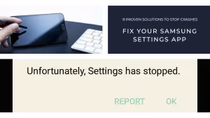 Samsung Settings App Crashing? Try These 8 Fixes (for “Settings has stopped” error)