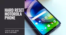 Hard Reset a Motorola Phone
