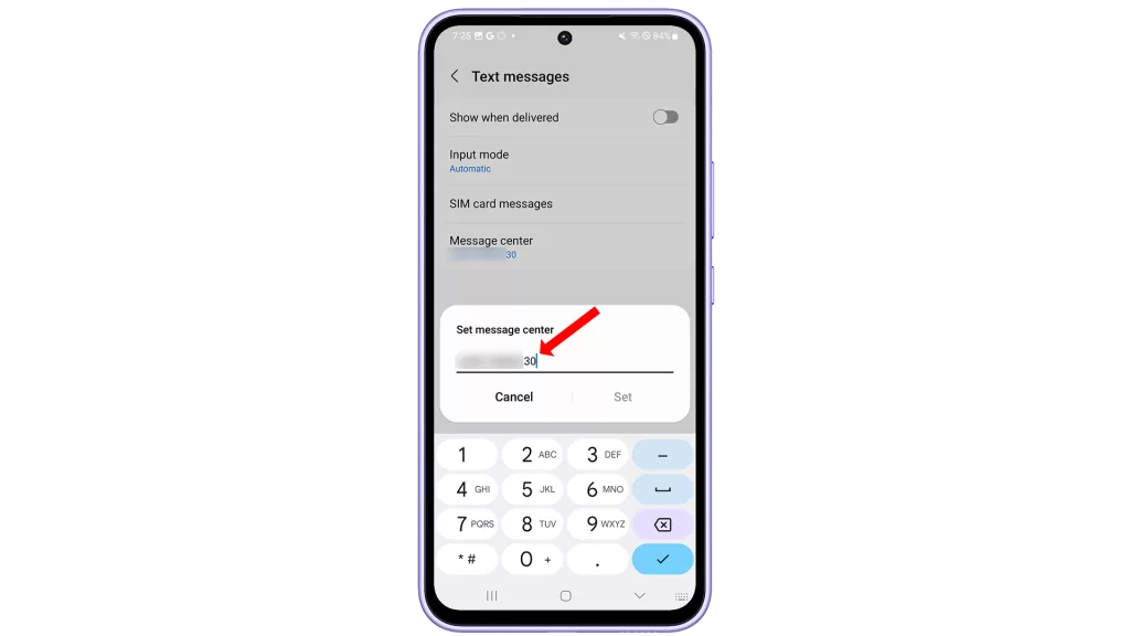To view the message center number in edit mode, simply tap Message center. Edit mode allows you to make necessary changes to the current information.