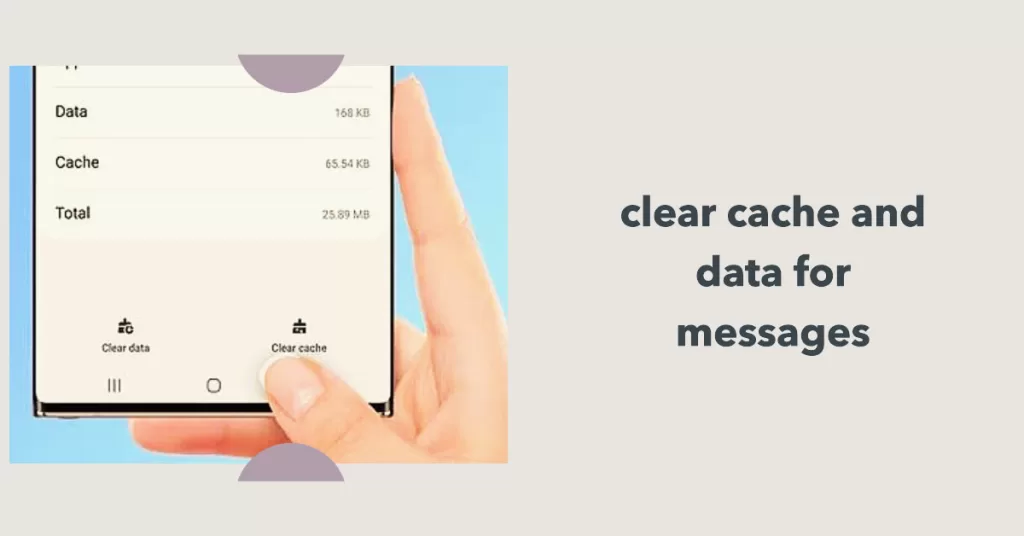 clear cache and data for messages samsung galaxy