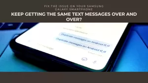Why Am I Getting Multiple Text Messages on My Samsung Galaxy Smartphone? (And How to Fix It)