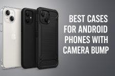 best cases for Android phones with camera bump